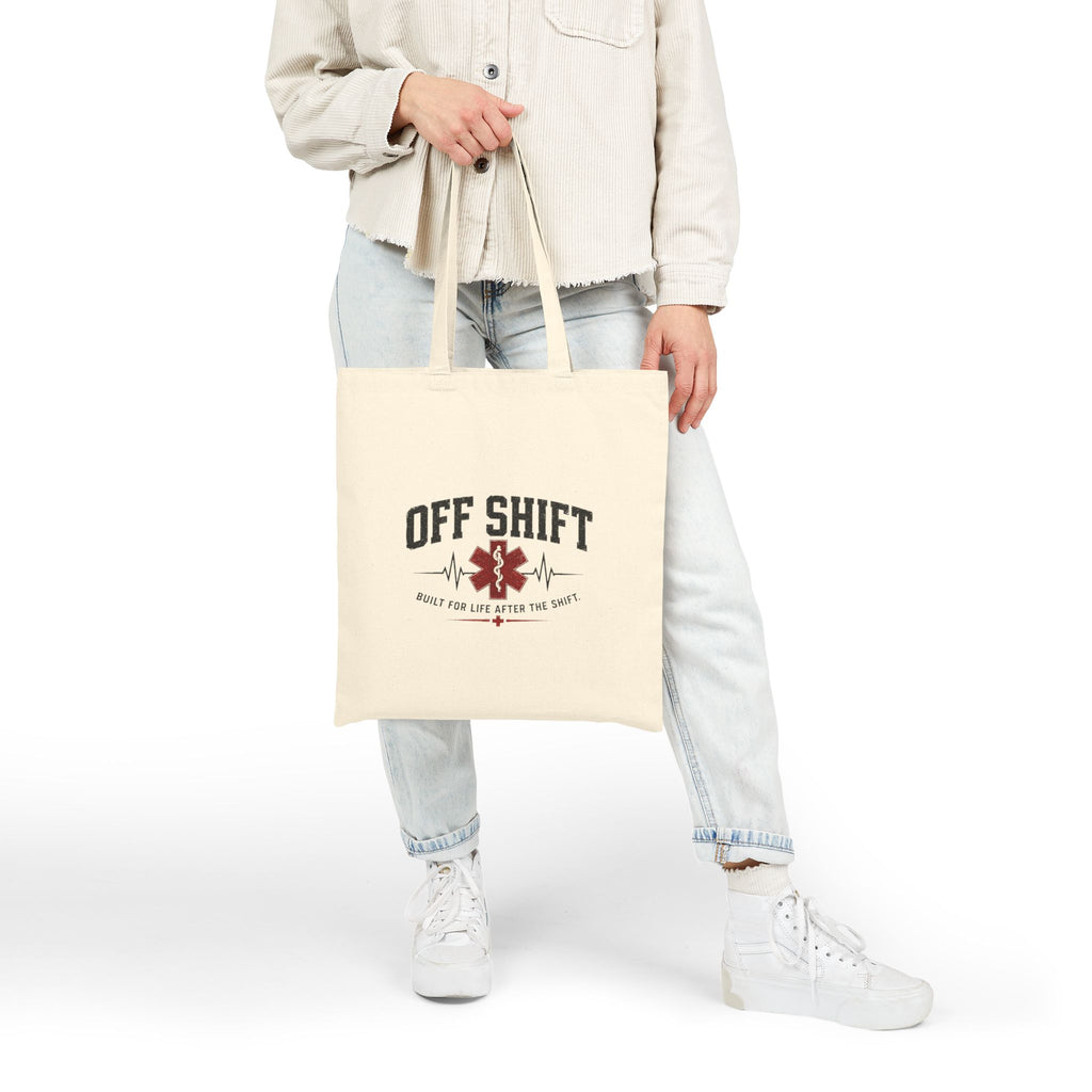 Tote Bag - "Off Shift" EMS Medic Cotton Canvas Tote | Proud To Live After The Shift