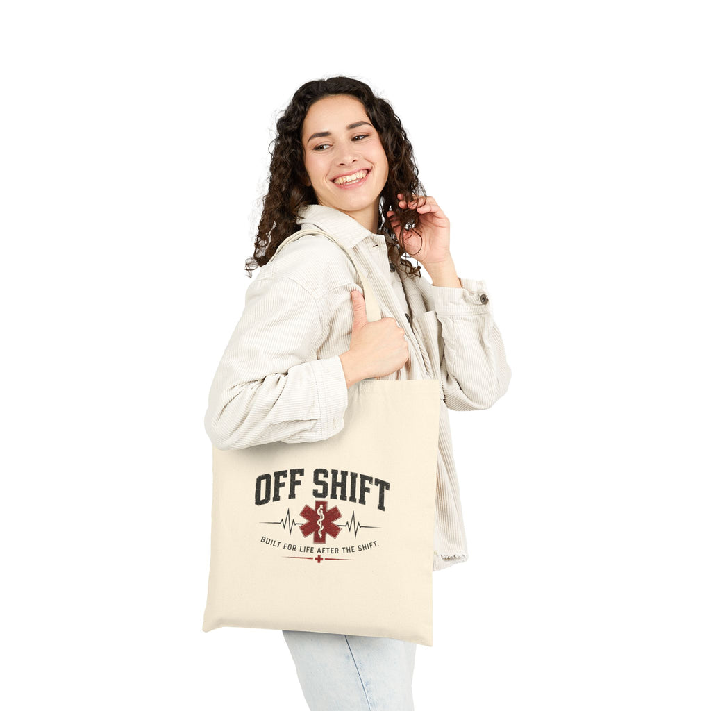 Tote Bag - "Off Shift" EMS Medic Cotton Canvas Tote | Proud To Live After The Shift