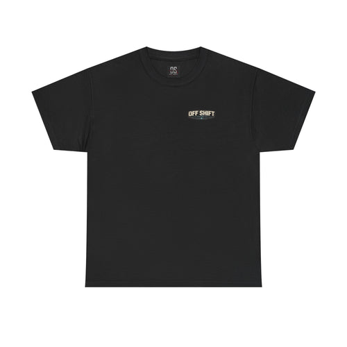 Off Shift T-Shirt — Emergency Workers 'Built for Life After the Shift' Tee