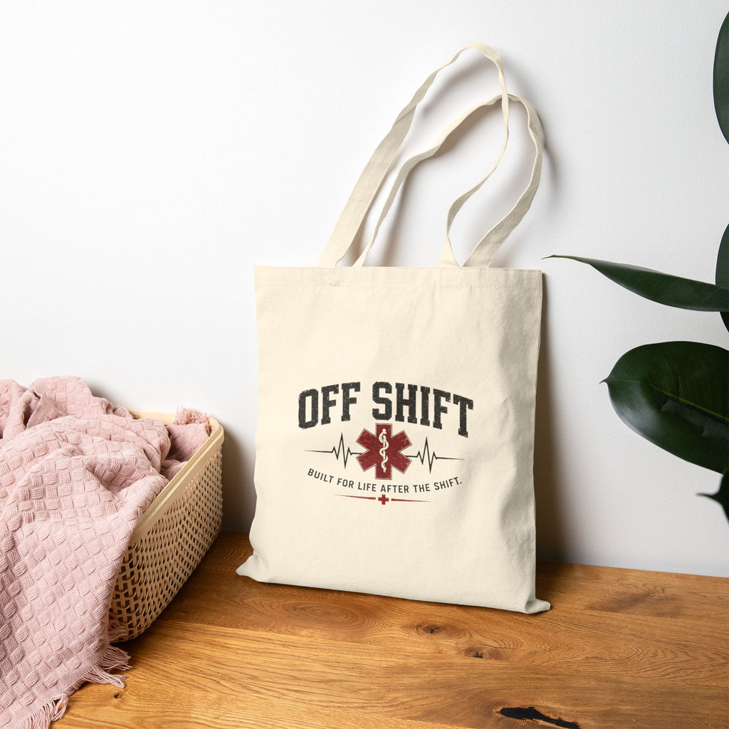 Tote Bag - "Off Shift" EMS Medic Cotton Canvas Tote | Proud To Live After The Shift
